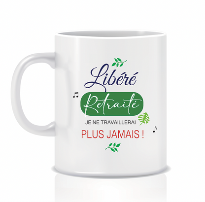Tasse bonne retraite !